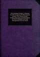 The Standard Feeder; A Manual For The Guidance Of The General Farmer, The Stock Grower, Feeder, Dairyman And Ranchman In The Profitable Care And Management Of Live Stock, 