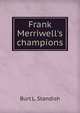 Frank Merriwell's champions, Burt L. Standish 