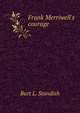Frank Merriwell's courage, Burt L. Standish 