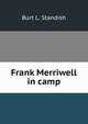 Frank Merriwell in camp, Burt L. Standish 