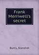 Frank Merriwell's secret, Burt L. Standish 