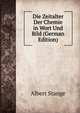 Die Zeitalter Der Chemie in Wort Und Bild (German Edition), Albert Stange 
