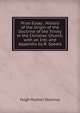 Prize Essay . History of the Origin of the Doctrine of the Trinity in the Christian Church. with an Intr. and Appendix by R. Spears, Hugh Hutton Stannus 