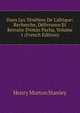 Dans Les T?n?bres De L'afrique: Recherche, D?livrance Et Retraite D'emin Pacha, Volume 1 (French Edition), Henry Morton Stanley 