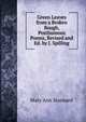 Green Leaves from a Broken Bough, Posthumous Poems, Revised and Ed. by J. Spilling, Mary Ann Stannard 