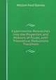 Experimental Researches Into the Properties and Motions of Fluids, with Theoretical Deductions Therefrom, William Ford Stanley 