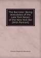 The Barrister: Being Anecdotes of the Late Tom Nolan of the New York Bar (With Portrait), Charles Frederick Stansbury 