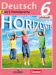 Deutsch 6. Horizonte. Lehrbuch / Немецкий язык. Горизонты. 6 класс. Учебник, Михаил Михайлович Аверин, Фредерике Джин 