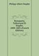 Bonaparte, Talleyrand Et Stapfer, 1800-1803 (French Edition), Philipp Albert Stapfer 