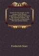 Letters for the people, on the present crisis Slavery in Missouri . Nebraska Territory . The American Indians . The Pacific railroad . Compromises . The true patriot's duties, Starr, Frederick 