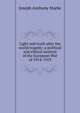 Light and truth after the world tragedy; a political and ethical analysis of the European War of 1914-1919, Joseph Anthony Starke 