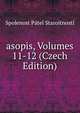 asopis, Volumes 11-12 (Czech Edition), Spolenost Patel Staroitnosti 