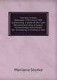 Travels in Italy, Between 1792 and 1798: Containing a View of the Late Revolutions. Also a Suppl. Comprising Instructions for Travelling in France.2 Vols, Mariana Starke 
