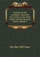 Gardens of the Caribbees: Sketches of a Cruise to the West Indies and the Spanish Main, Volume 2, Ida May Hill Starr 