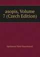 asopis, Volume 7 (Czech Edition), Spolenost Patel Staroitnosti 