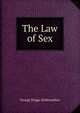 The Law of Sex, George Briggs Starkweather 