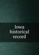 Iowa historical record, 