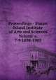 Proceedings - Staten Island Institute of Arts and Sciences Volume v. 7-9 1898-1905, 