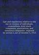 Law and regulations relative to the tax on income of individuals, corporations, joint stock companies, associations, and insurance companies: imposed by section 2, act of October 3, 1913, 
