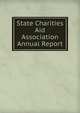 State Charities Aid Association Annual Report, 