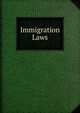 Immigration Laws, 