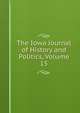 The Iowa Journal of History and Politics, Volume 15, 