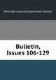 Bulletin, Issues 106-129, Ohio Agricultural Experiment Station 