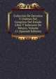 Coleccion De Decretos Y Ordines Del Congreso Del Estado Libre Y Soberano De Mexico, Volume 11 (Spanish Edition), 