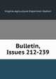 Bulletin, Issues 212-239, Virginia Agricultural Experimen Station 