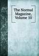 The Normal Magazine, Volume 10, 