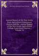 Annual Report of the New Jersey State Agricultural Experiment Station and the . Annual Report of the New Jersey Agricultural College Experiment Station ., Volume 14, New Jersey Agricultural Experi Stations 