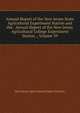 Annual Report of the New Jersey State Agricultural Experiment Station and the . Annual Report of the New Jersey Agricultural College Experiment Station ., Volume 39, New Jersey Agricultural Experi Stations 