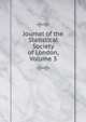 Journal of the Statistical Society of London, Volume 3, 