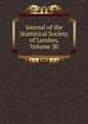 Journal of the Statistical Society of London, Volume 20, 