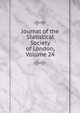 Journal of the Statistical Society of London, Volume 24, 