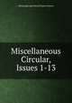 Miscellaneous Circular, Issues 1-13, Mississippi Agricultural Experi Station 
