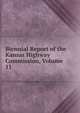 Biennial Report of the Kansas Highway Commission, Volume 11, 