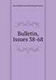 Bulletin, Issues 38-68, North Dakota Agricultural Exper Station 