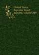 United States Supreme Court Reports, Volume 249, 