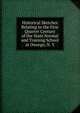 Historical Sketches Relating to the First Quarter Century of the State Normal and Training School at Oswego, N. Y., 