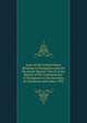Laws of the United States Relating to Navigation and the Merchant Marine: Part II of the Report of the Commissioner of Navigation to the Secretary of Commerce and Labor, 1907, 