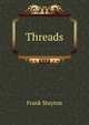 Threads, Frank Stayton 