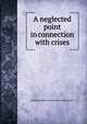 A neglected point in connection with crises, Nicolas August Ludwig Jacob 1 Johannsen 