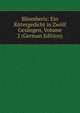 Bliomberis: Ein Rittergedicht in Zwolf Gesangen, Volume 2 (German Edition), 