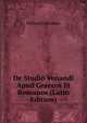 De Studio Venandi Apud Graecos Et Romanos (Latin Edition), Richard Johannes 