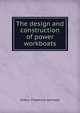 The design and construction of power workboats, Arthur Frederick Johnson 