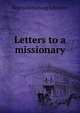 Letters to a missionary, Reginald Fleming Johnston 