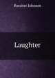 Laughter, Johnson, Rossiter 