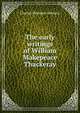 The early writings of William Makepeace Thackeray, Charles Plumptre Johnson 