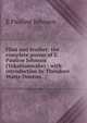 Flint and feather: the complete poems of E. Pauline Johnson (Tekahionwake) ; with introduction by Theodore Watts-Dunton . ;, E Pauline Johnson 